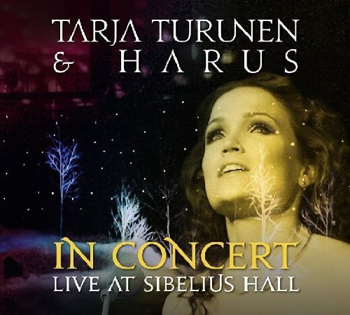 Tarja Turunen - In Concert - Live at Sibelius Hall