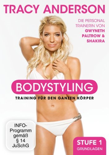  - Tracy Anderson - Bodystyling: Grundlagen, Stufe 1