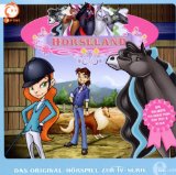 Horseland - Das Original-Hörspiel zur TV-Serie (Folge 1)