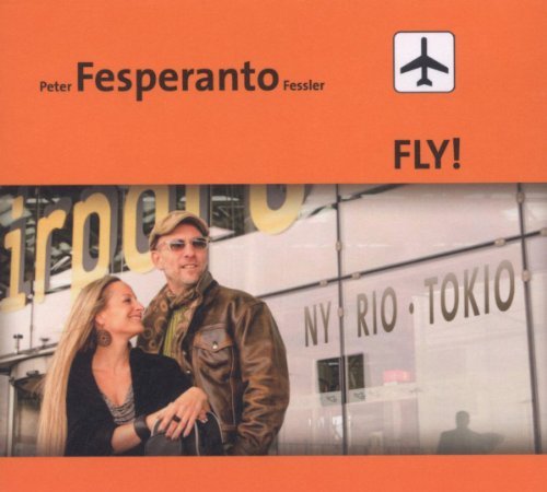 Fessler , Peter - Fly!