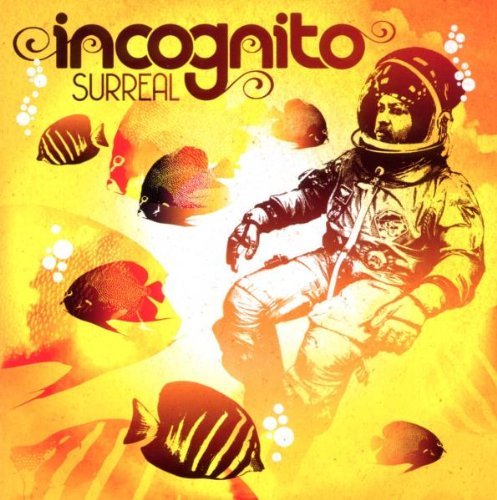 Incognito - Surreal