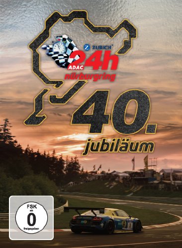  - 24h Nürburgring - 40. Jubiläum [2 DVDs]