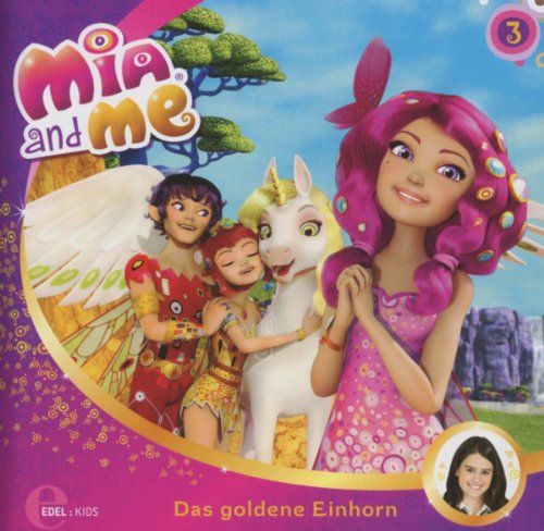 Mia and Me - (3)Hsp Z.TV-Serie-das Goldene Einhorn