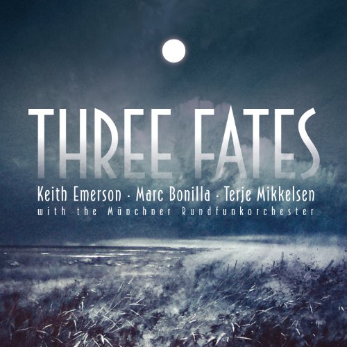 Emerson , Keith / Bonilla , Marc / Mikkelsen , Ter - Three Fates