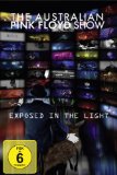 the Australian Pink Floyd Show - Exposed in the Light