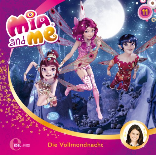 Mia and Me - (11)Original Hsp Z.TV-Serie-die Vollmondnacht