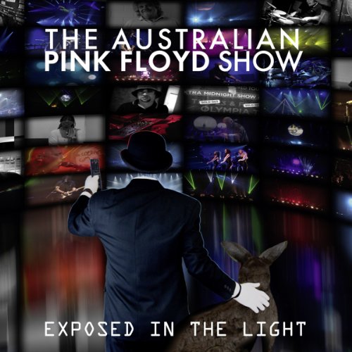 the Australian Pink Floyd Show - Exposed in the Light