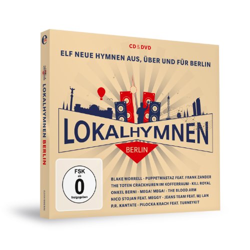 Sampler - Lokalhymnen - Elf neue Hymnen aus, über und für Berlin (CD DVD)