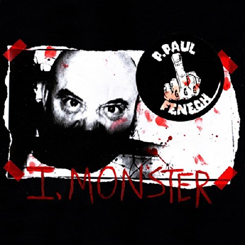 P.Paul Fenech - I,Monster