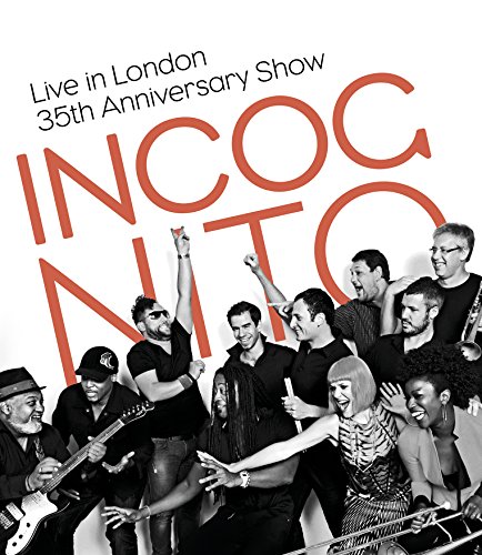  - Incognito -Live in Lonon - 35th Anniversary Show [Blu-ray]
