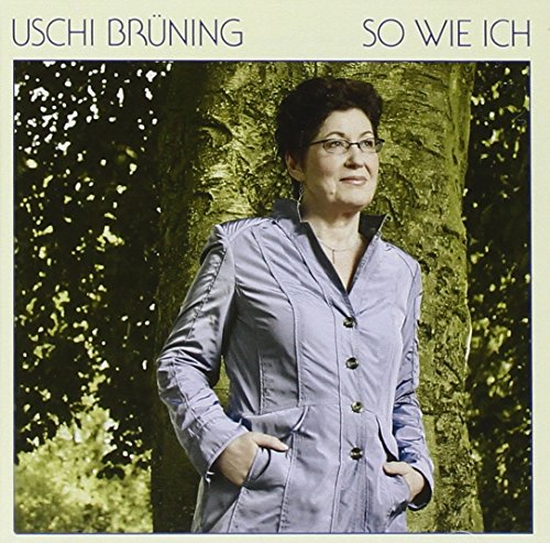Brüning , Uschi - So wie ich