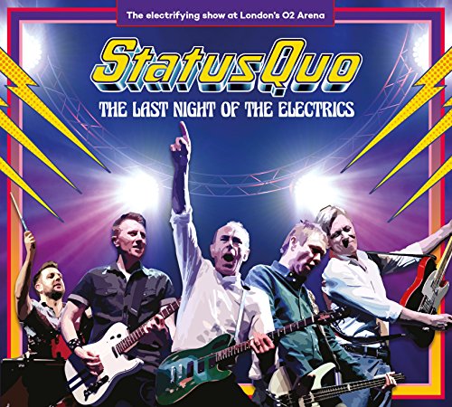 Status Quo - The Last Night Of The Electrics