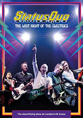 Status Quo - Status Quo - The Last Night of the Electrics