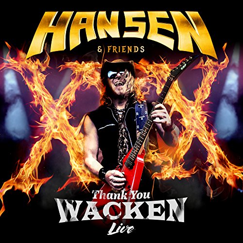 Hansen & Friends - Thank You WACKEN Live