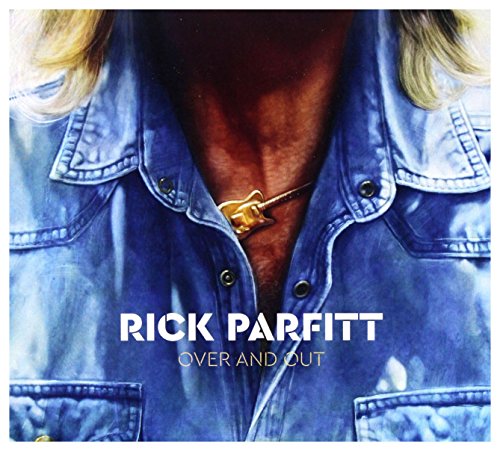 Parfitt , Rick - Over and Out