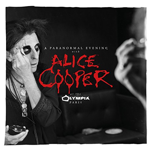 Alice Cooper - A Paranormal Evening at the Olympia Paris (Live) [2CD]
