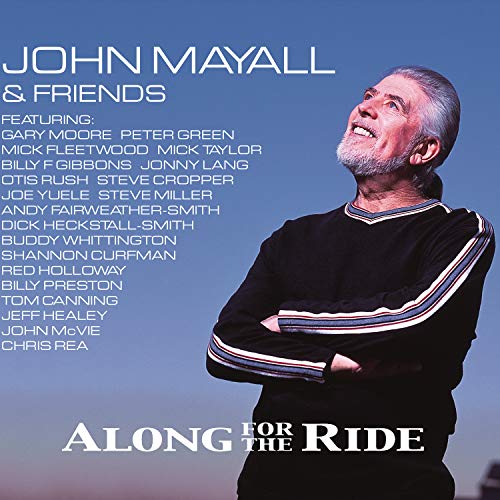 Mayall , John & Friends - Along for the Ride