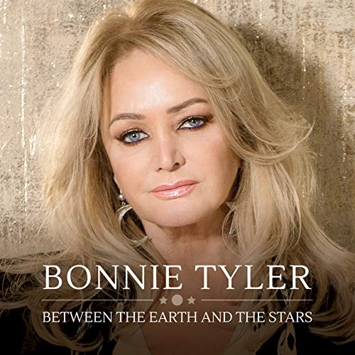 Tyler , Bonnie - Between The Earth And The Stars
