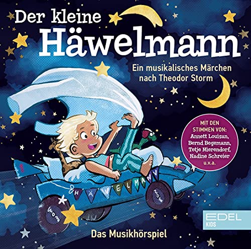 Storm , Theodor - Der kleine Häwelmann: Ein musikalisches Märchen nach Theodor Storm (Das Musikhörspiel)