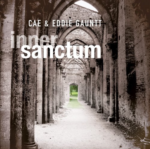 Cae & Eddie Gauntt - Inner Sanctum