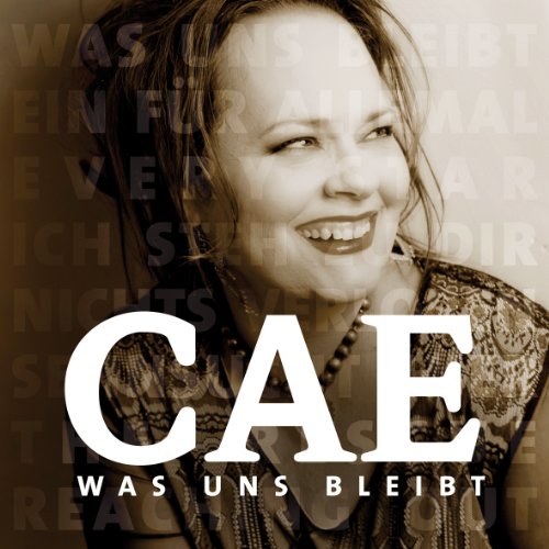 Cae Gauntt - Was uns bleibt