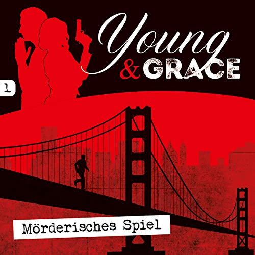  - Young & Grace: Mörderisches Spiel (1): Die neue Kriminalhörspiel-Serie (Young & Grace (1), Band 1)