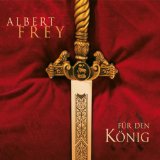 Frey , Albert - Anker in der Zeit - Lobpreis-Songs 1992 - 2004