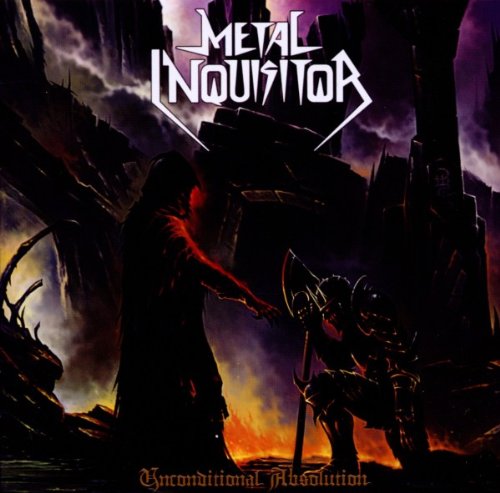 Metal Inquisitor - Unconditional Absolution