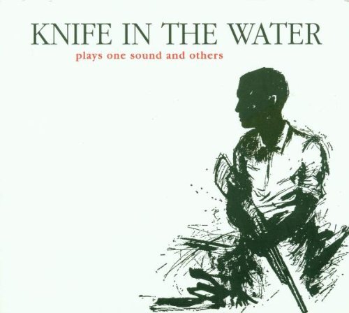 Knife in the Water - Plays one sound and others