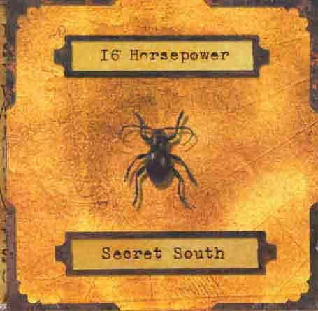 16 Horsepower - Secret south