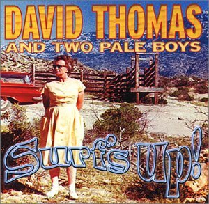 Thomas , David - And two pale boys