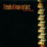 Friends of Dean Martinez - Retrograde