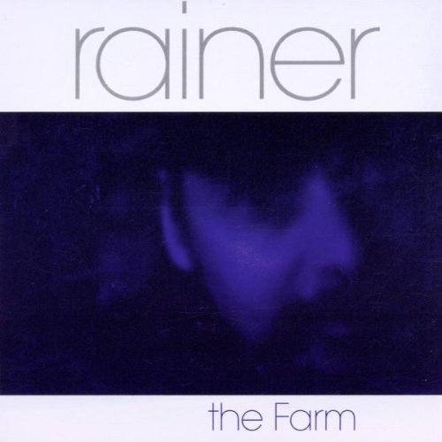 Rainer - The Farm