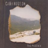 Hudson , Cary - The Phoenix