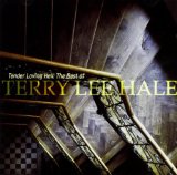 Hale , Terry Lee - Tender Loving Hell - The Best of