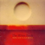 White Birch , The - Stars is just a sun