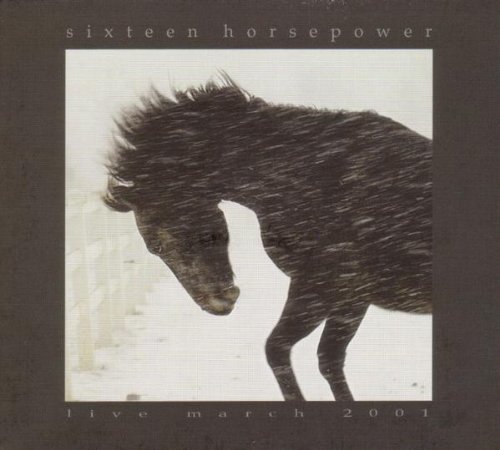 16 Horsepower - Live March 2001