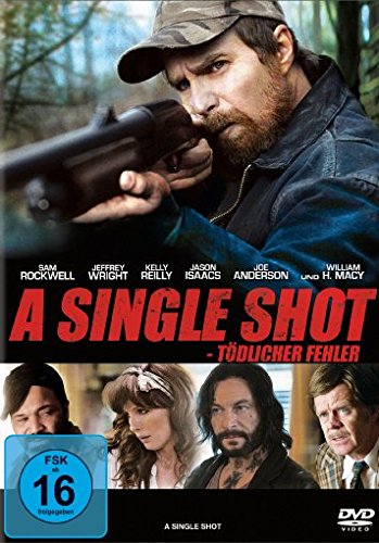 - A Single Shot - Tödlicher Fehler