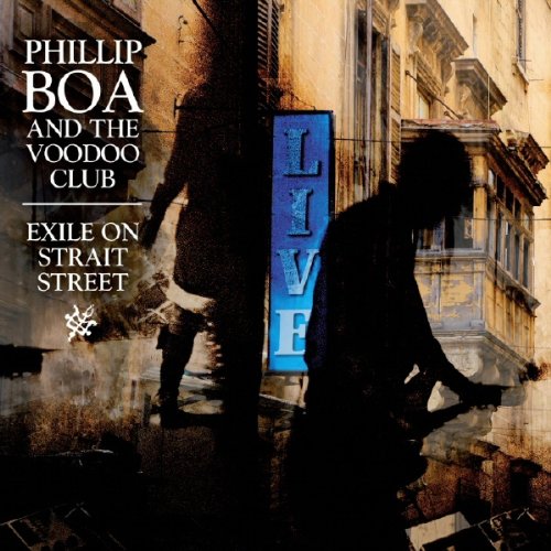 Phillip Boa and the Voodooclub - Live! Exile On Strait Street