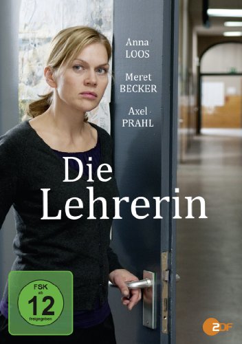  - Die Lehrerin