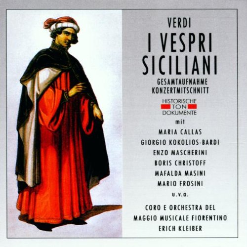  - Verdi: I Vespri Siciliani (Gesamtaufnahme) (ital.) (Konzertmitschnitt Florenz 1951)