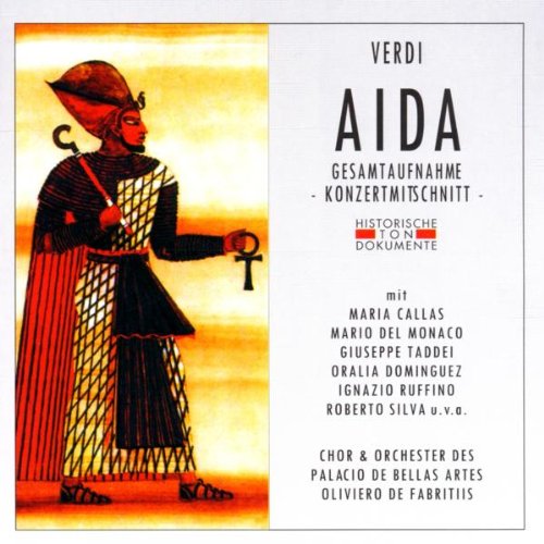  - Verdi: Aida (Gesamtaufnahme) (ital.) (Konzertmitschnitt Mexiko City 1951)