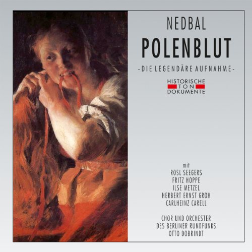 Chor und Orchester des Berliner Rundfunks - Polenblut