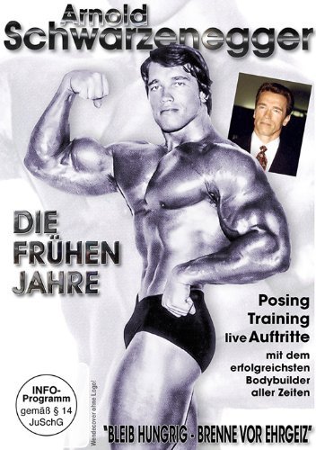 - Arnold Schwarzenegger - Die frühen Jahre