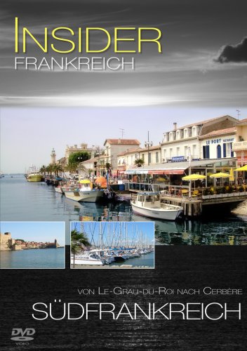 - Insider - Frankreich: Südfrankreich