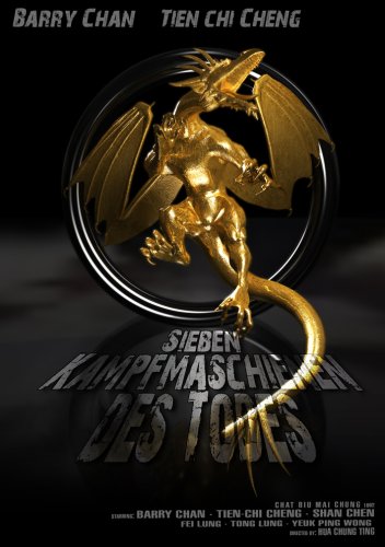 - Sieben Kampfmaschinen des Todes