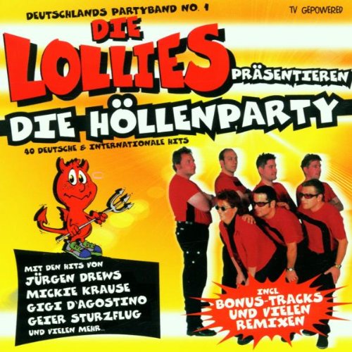 Lollies , Die - Die Höllenparty