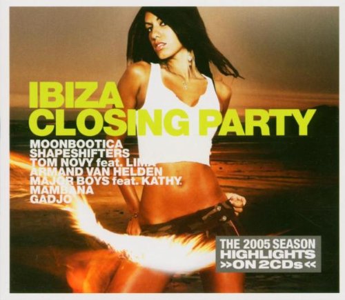 Sampler - Ibiza Closing Party - The 2005 Season