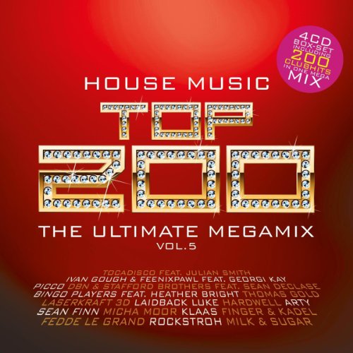 Sampler - House Music Top 200 - The Ultimate Megamix Vol. 5