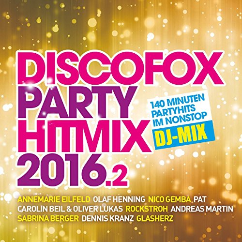 Sampler - Discofox Party Hitmix 2016.2